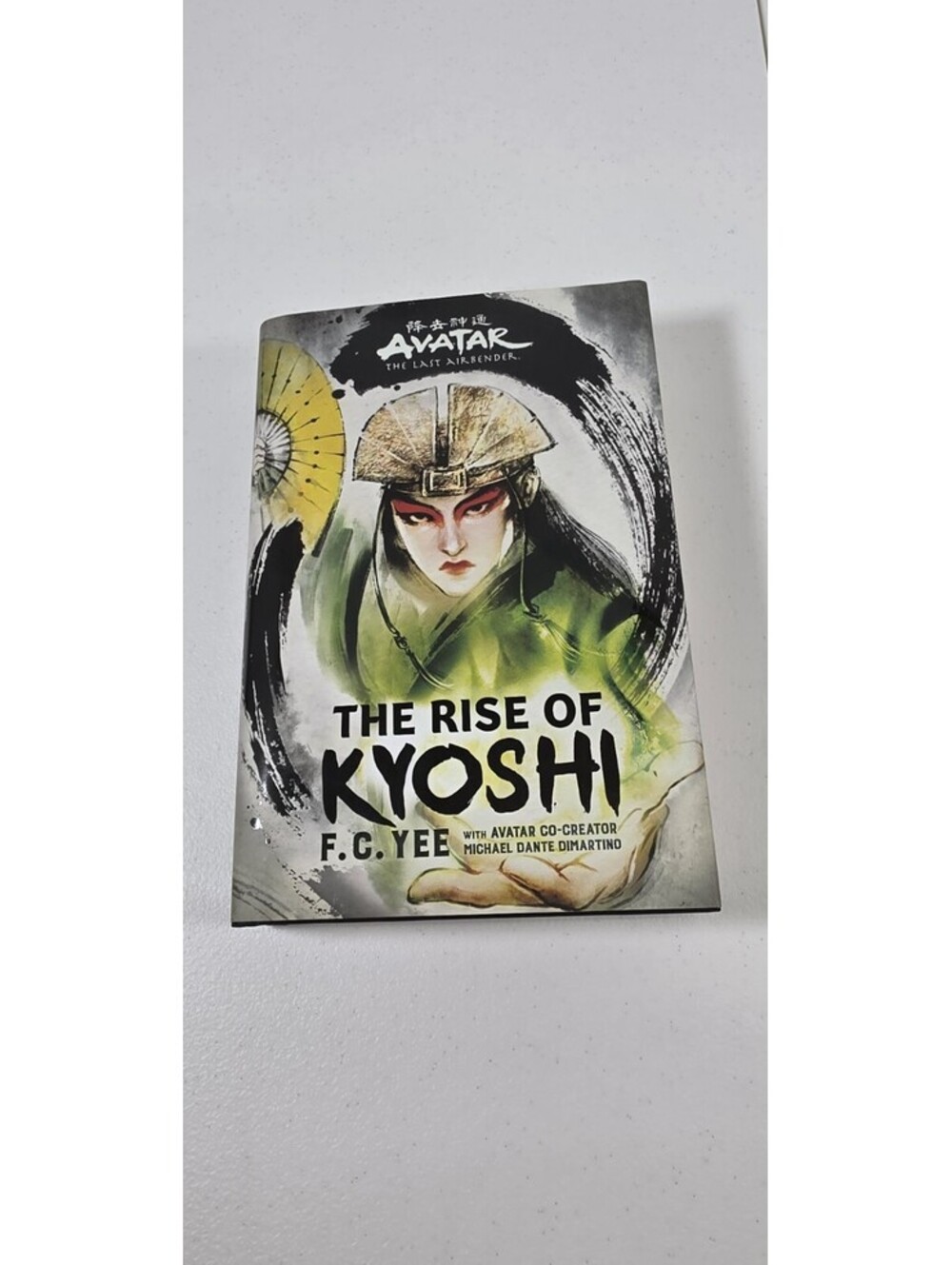 Avatar The Last Airbender The Rise of Kyoshi F.C. Yee Paperback Novel